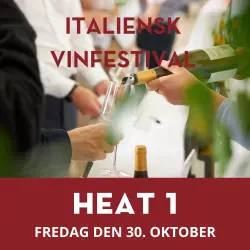 HEAT 1: Italiensk Vinfestival - Silkeborg 30. oktober 17-19 2026